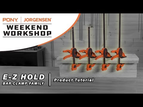 Weekend Workshop - E-Z Hold Bar Clamps Family Tutorial