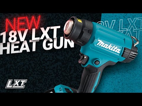 Makita DHG181 18V LXT Heat Gun