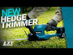 Makita DUH607 & DUH507 18V LXT Hedge Trimmers