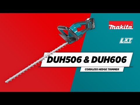 LXT - DUH506 / DUH606 - Cordless hedge trimmer